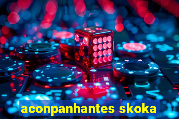 aconpanhantes skoka